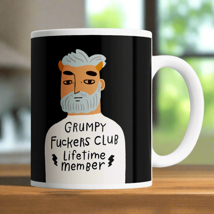 Grumpy Fucker's Club Lifetime Member - Mug