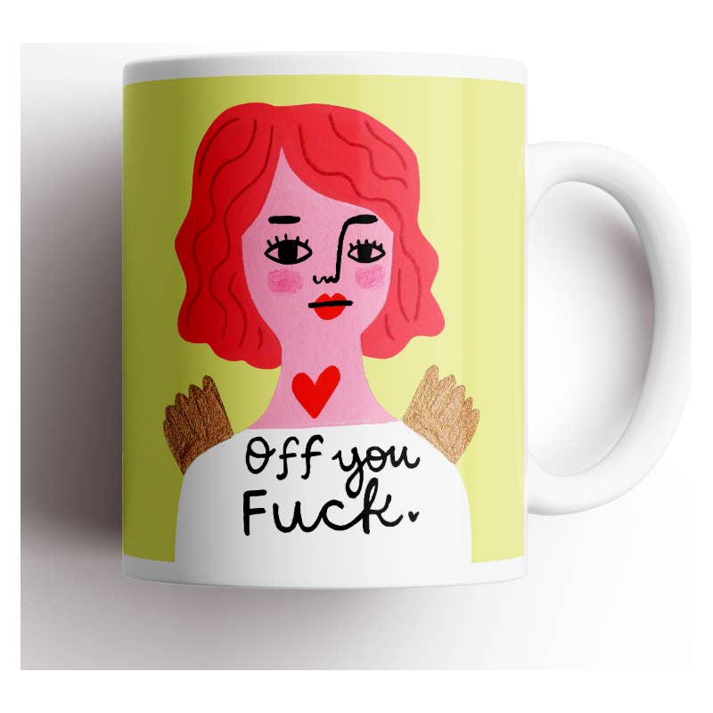 Off You Fuck