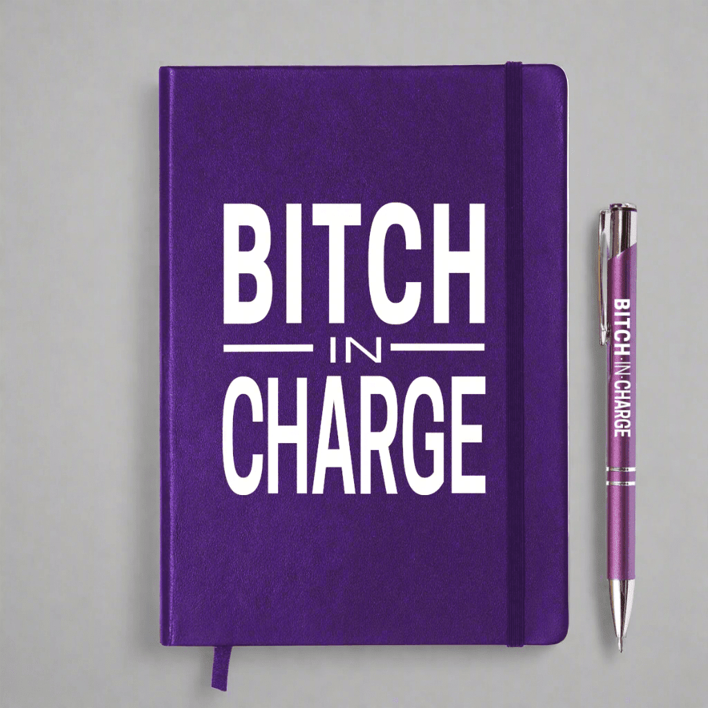 Bitch in Charge - notebook