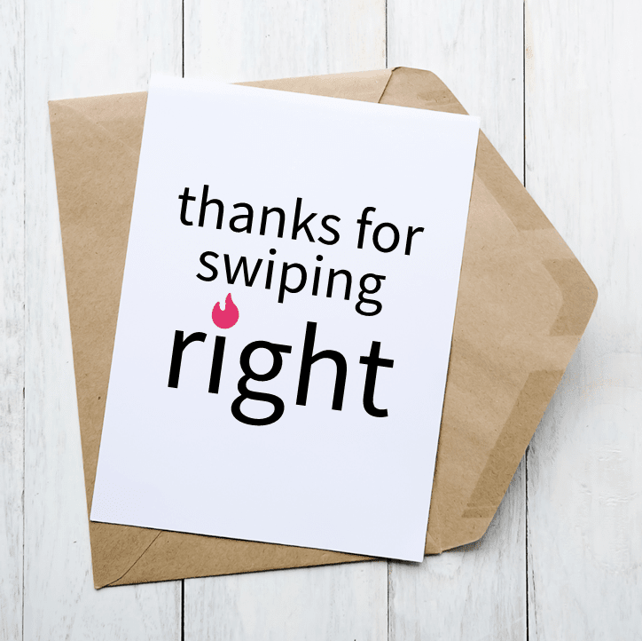Swipe Right - Card