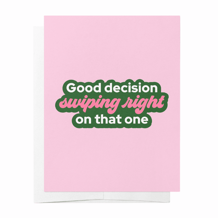 Swiping Right - Greeting Card