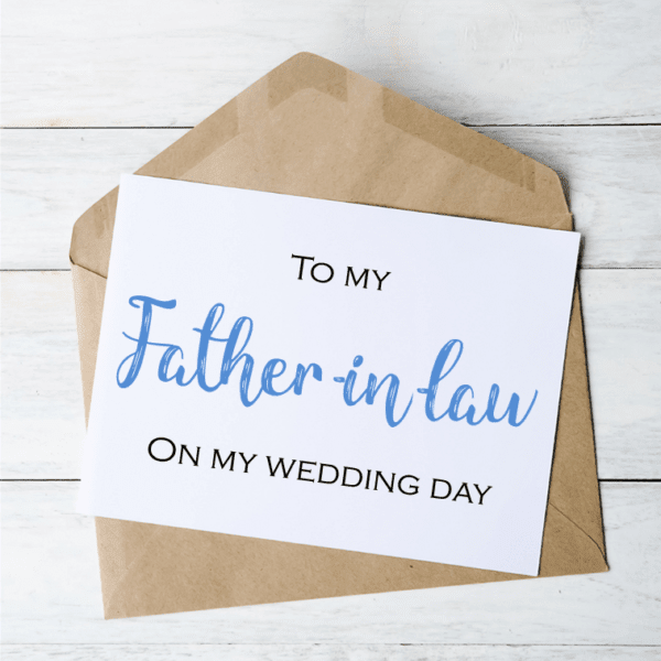 To My Father-in law On My Wedding Day - Card