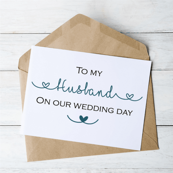 To My Husband On Our Wedding Day - Card