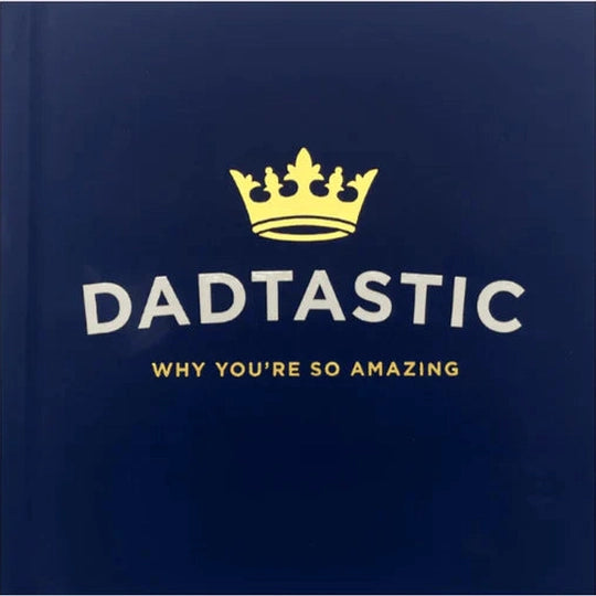 DADTASTIC - Why you're so amazing/ Books