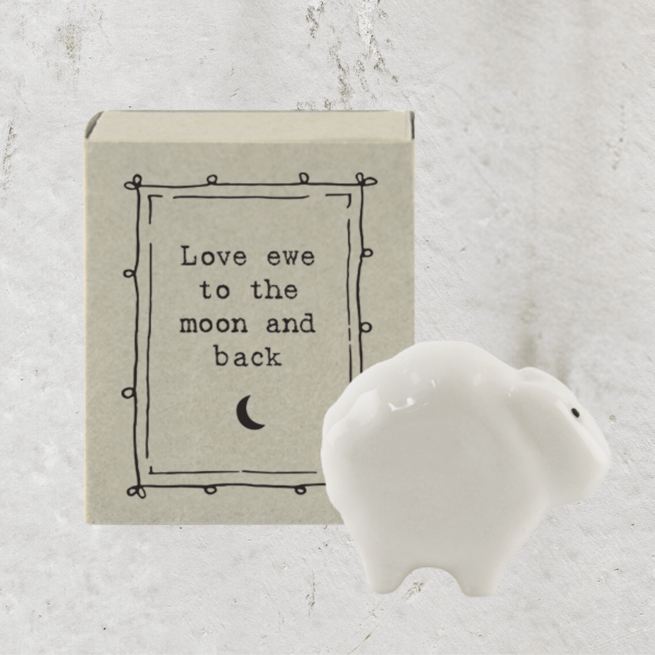 Love ewe to the moon and back - Matchbox Figurine