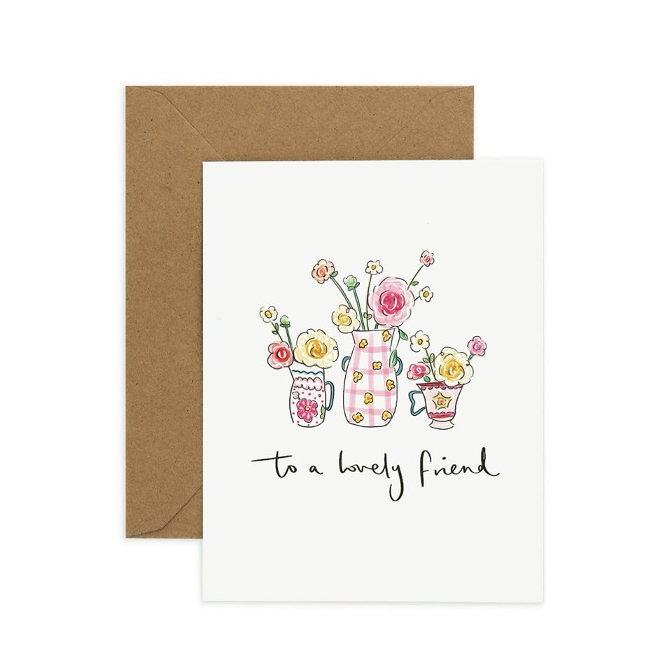 To A Lovely Friend Greeting Card