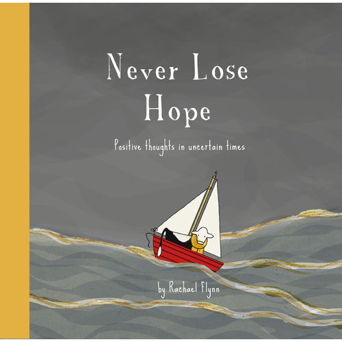 never lose hope - Hard Cover Quote Book