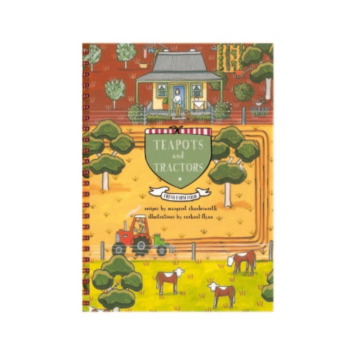 Teapots and Tractors - Recipe Book
