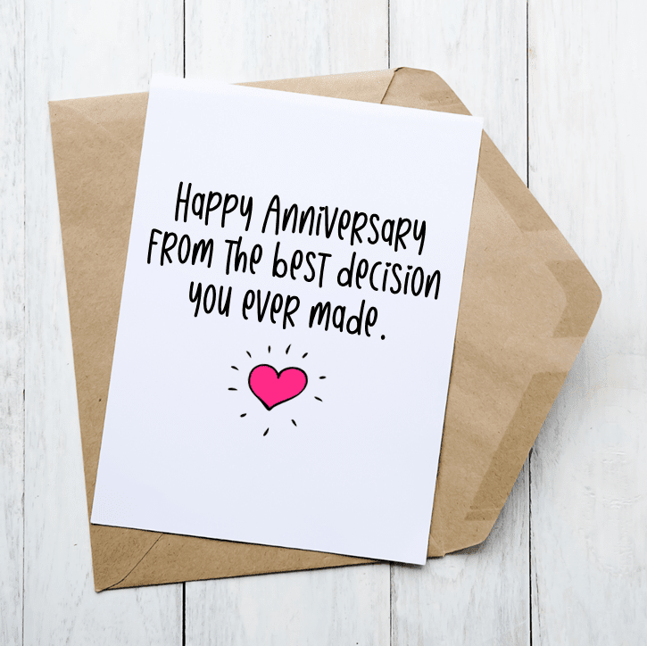 Best Decision Anniversary - Card