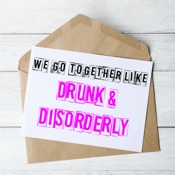 Drunk & Disorderly - Card