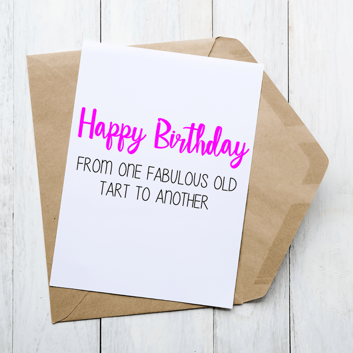 Fabulous Old Tart - Card