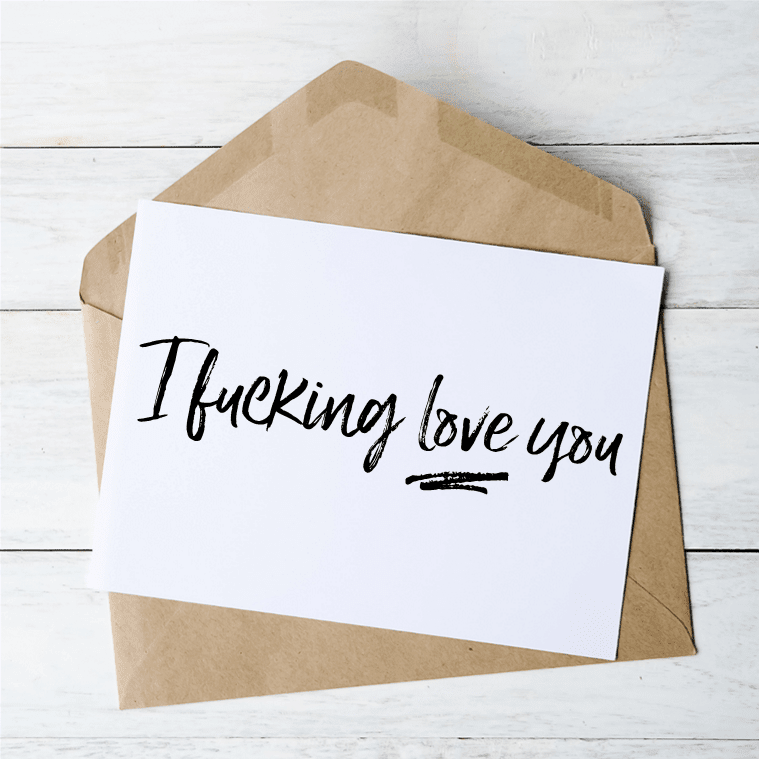 Fucking Love You - Card