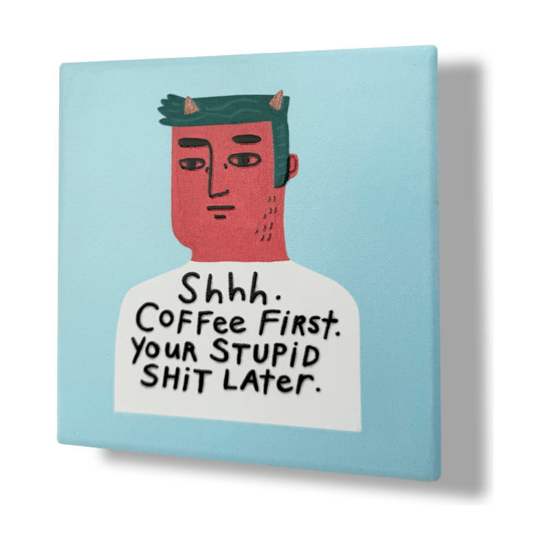 Shhh. Coffee First Deluxe Ceramic Coaster