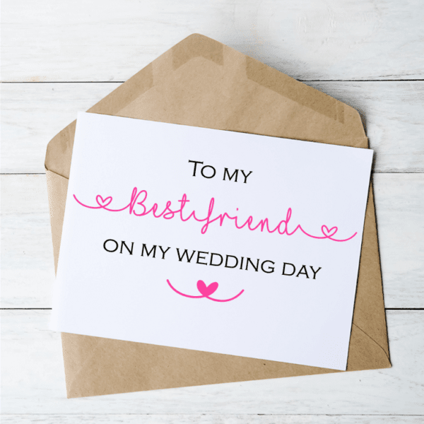 To My Best Friend Wife On My Wedding Day - Card