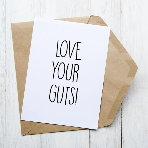 Love Your Guts - Card