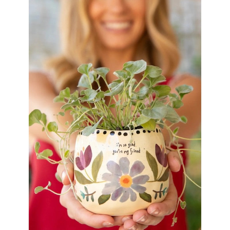 Planter - I'm so glad your my friend