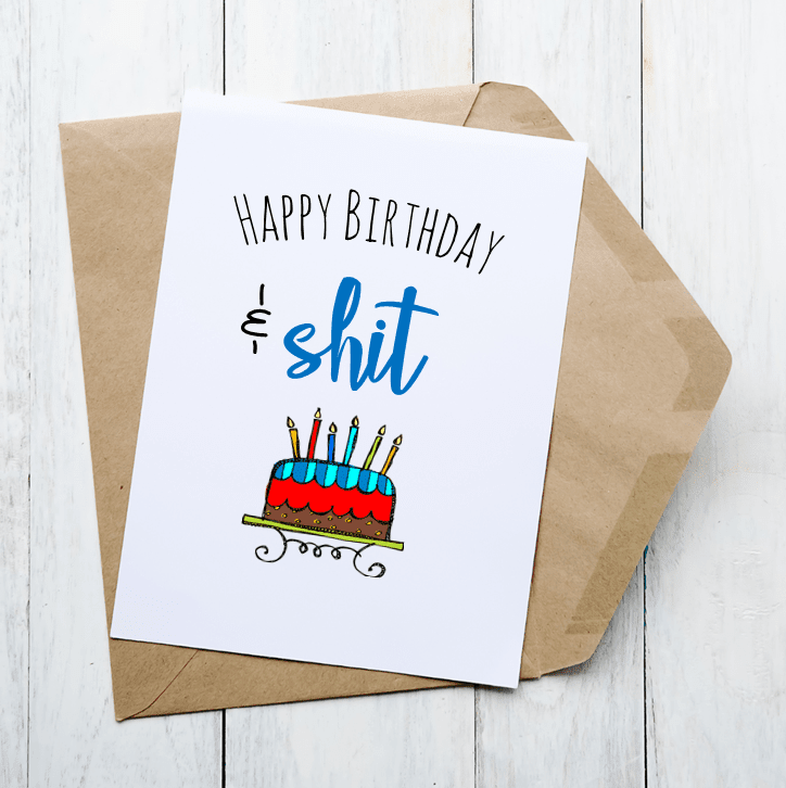 Birthday & Shit - Card